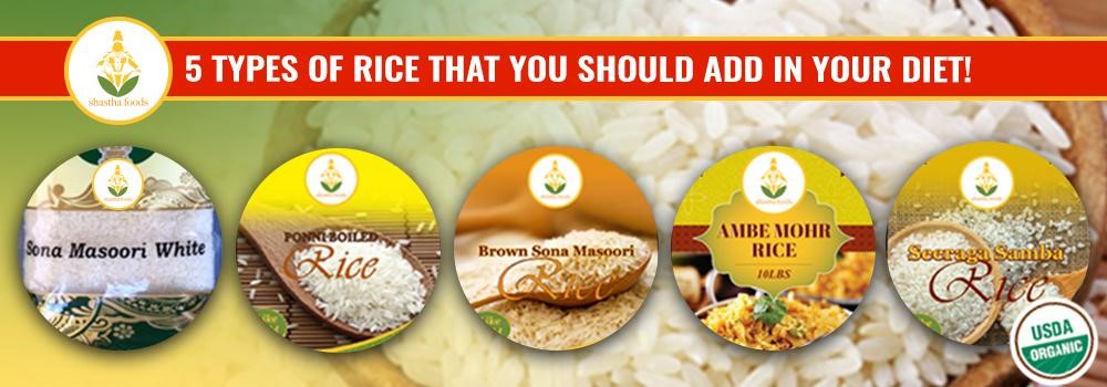 5 types of rice that you should add to your diet-Shastha Foods