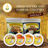 Shastha Fresh Batter and Sambar / Chutney Combo : A ( FOR PICKUP ONLY)